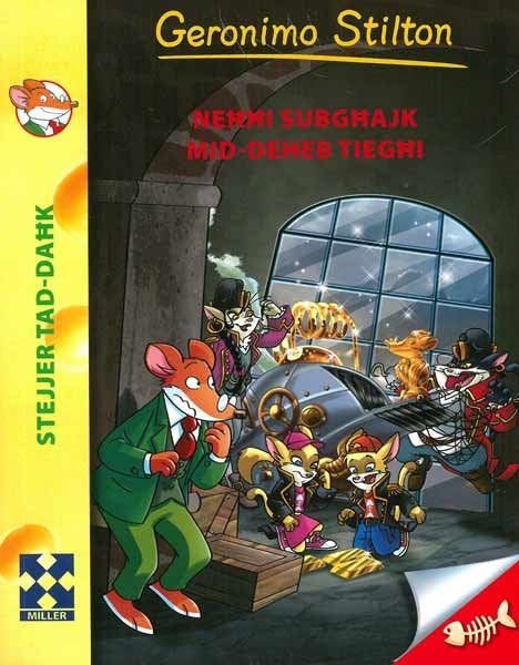 Geronimo Stilton MLT 18: Neħħi subgħajk mid-deheb tiegħi - Agenda Bookshop